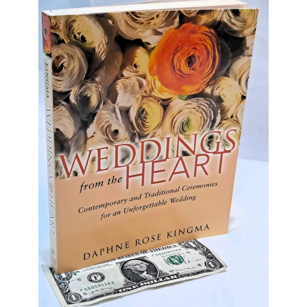 Weddings from the Heart: for a Unique Wedding by Daphne Rose Kingma (1995 PB)